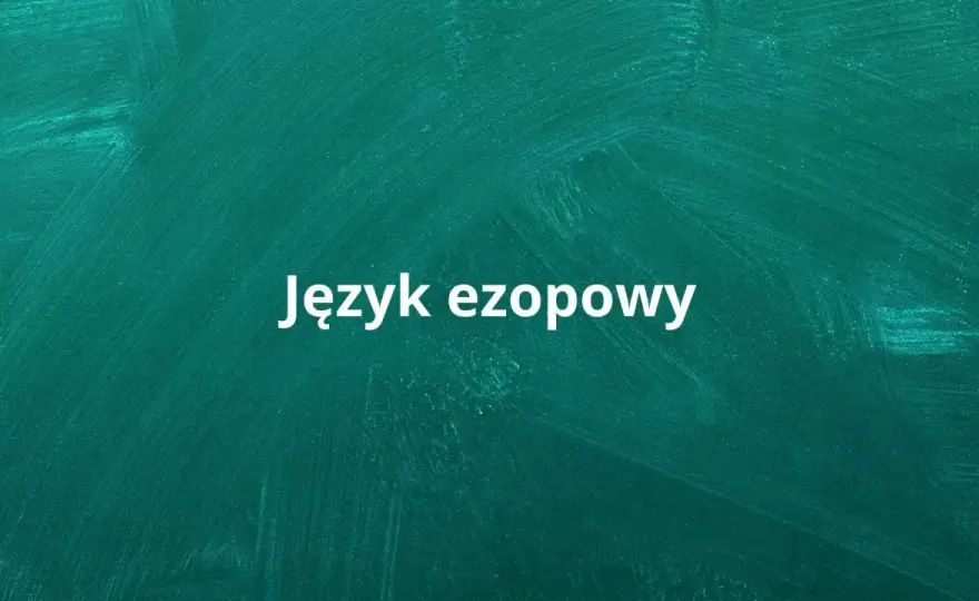 Język ezopowy - co to jest i jak go rozpoznać?
