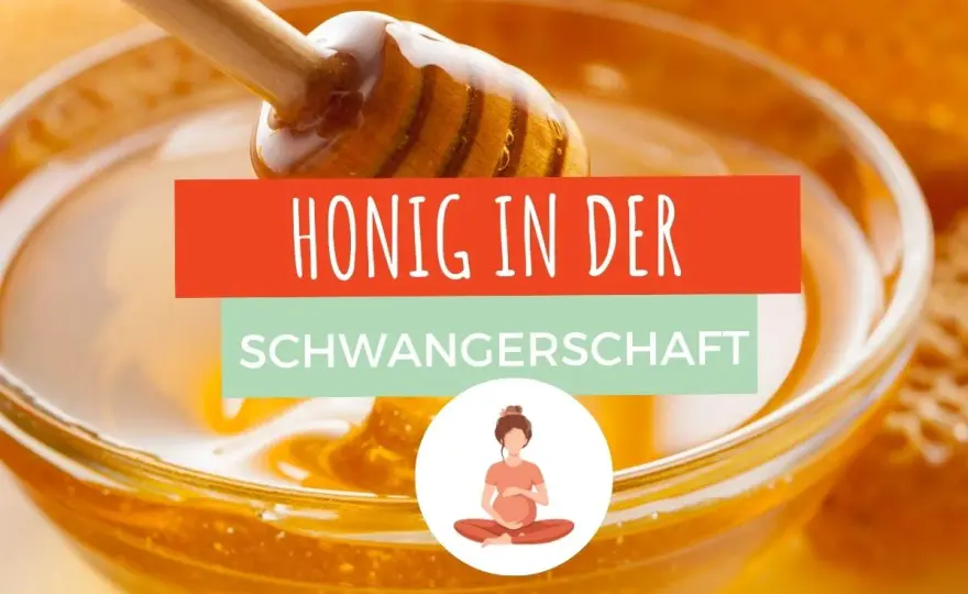 Honig in der Schwangerschaft - Worauf du wirklich achten musst