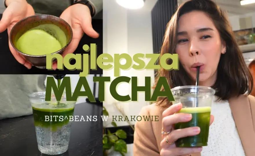 Matcha w Krakowie - gdzie znaleźć najlepszą zieloną herbatę?