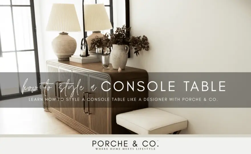 Console Table Styling - Make Yours Look Intentional, Not Cluttered