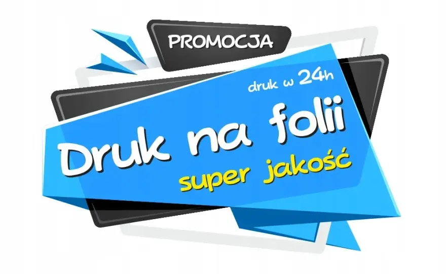 Druk na folii Kraków - najlepsze usługi i atrakcyjne ceny