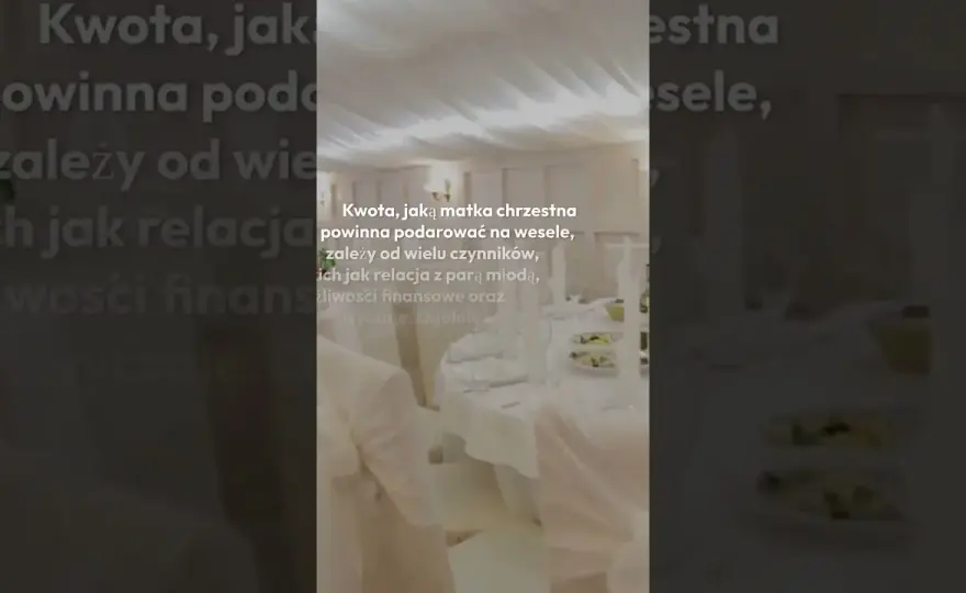 Ile matka chrzestna powinna dać na wesele, aby nie żałować wyboru?