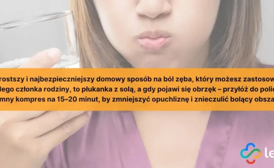 Ból zęba: Szybka ulga, domowe sposoby i kiedy iść do dentysty