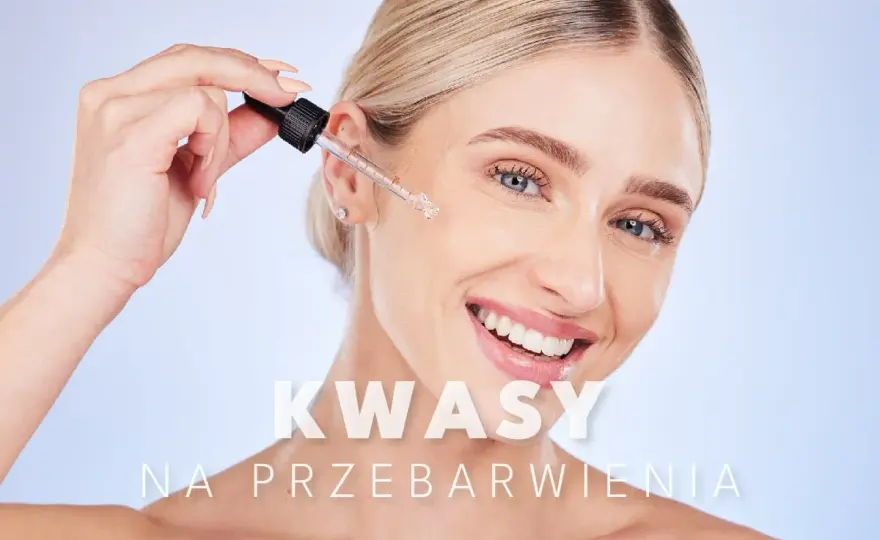 Jakie kwasy na przebarwienia wybrać? Azelainowy, AHA i nie tylko