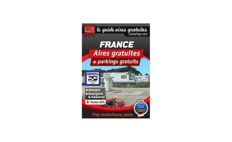 Aires de camping-car - Le guide complet pour bien choisir
