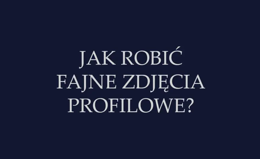 Tło do zdjęcia profilowego - Jak wybrać najlepsze i uniknąć błędów?