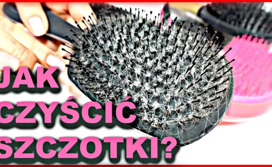 Jak czyścić szczotkę do włosów? Typy, triki i zdrowe włosy!
