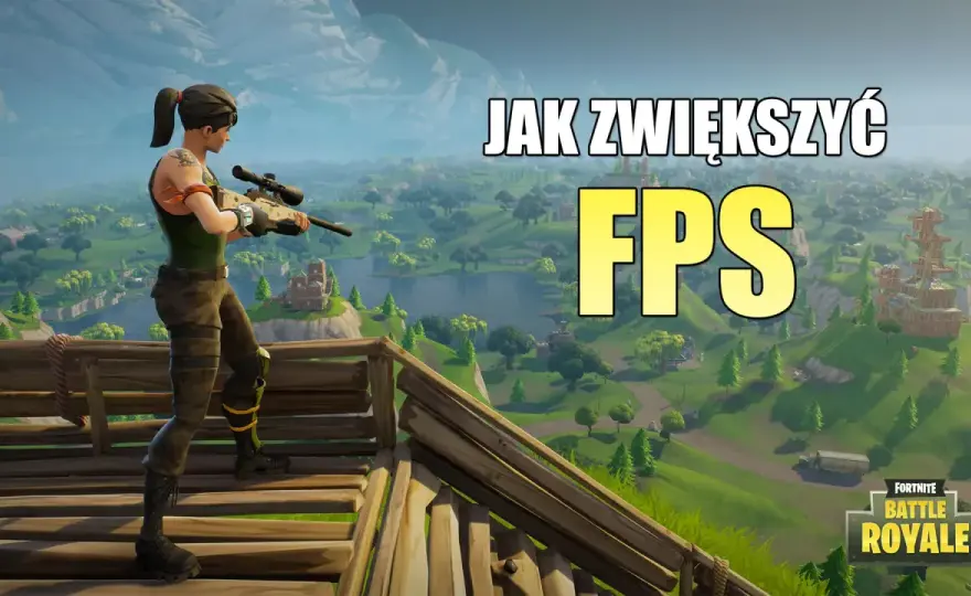 Fortnite wymagania - Jak mieć wysoki FPS bez przepłacania?