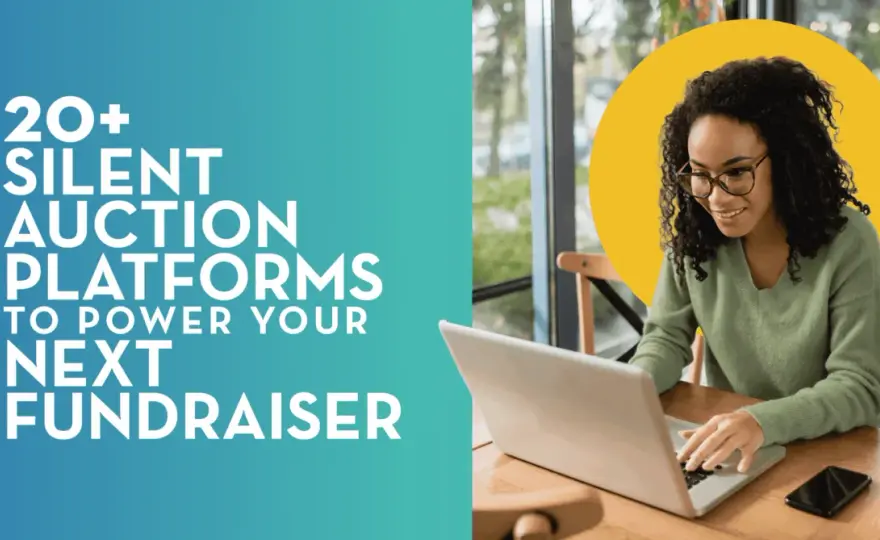 Best Silent Auction Platforms - Choose Wisely for Nonprofits
