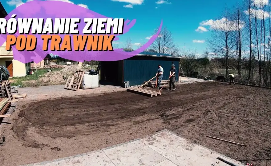 Czym wyrównać teren pod trawnik, aby uniknąć błędów i kosztów?