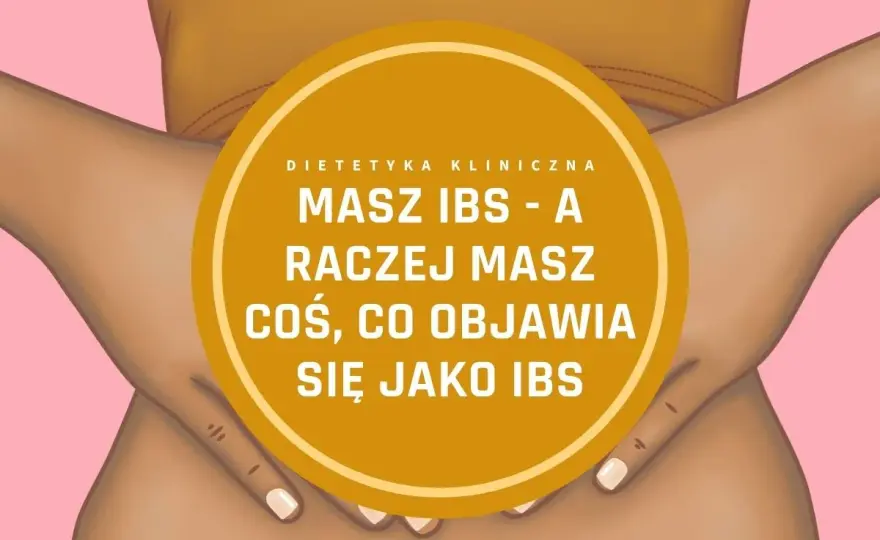 Ból brzucha przy IBS - Gdzie boli i co to oznacza?