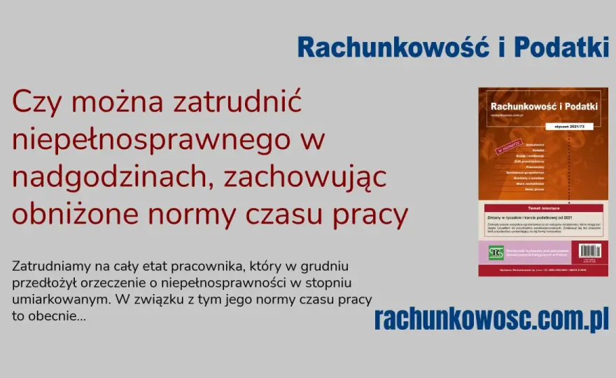 Czy osoba niepełnosprawna może pracować 12 godzin? Sprawdź przepisy.