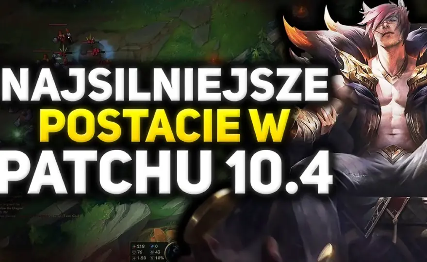 Postacie w LoLu: Która jest najpotężniejsza w obecnej mecie?