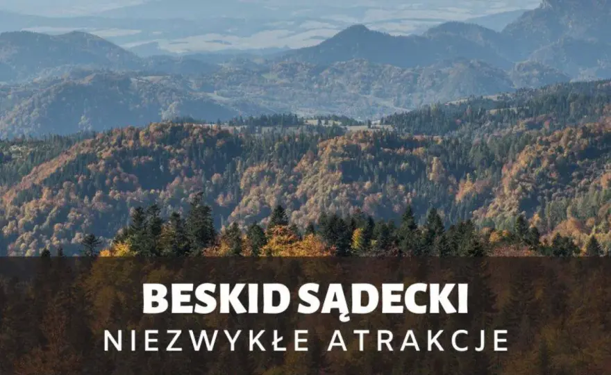 Najpiękniejsze miejsca w Beskidzie Sądeckim, które musisz zobaczyć