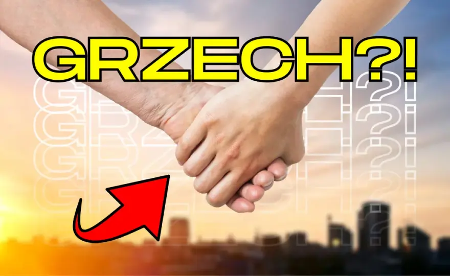 Seks to grzech? Katolicka prawda o seksualności - Rozwiej wątpliwości