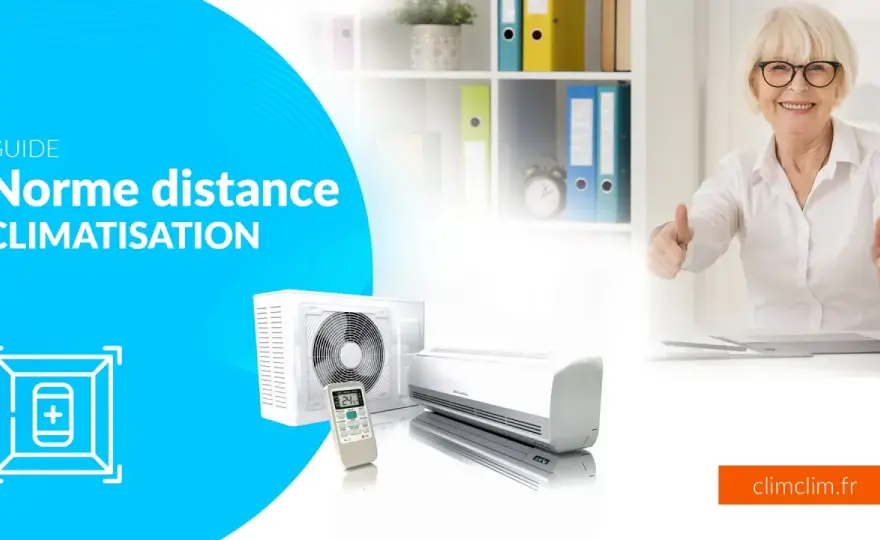 Climatisation réversible - Distance split/groupe : le guide essentiel