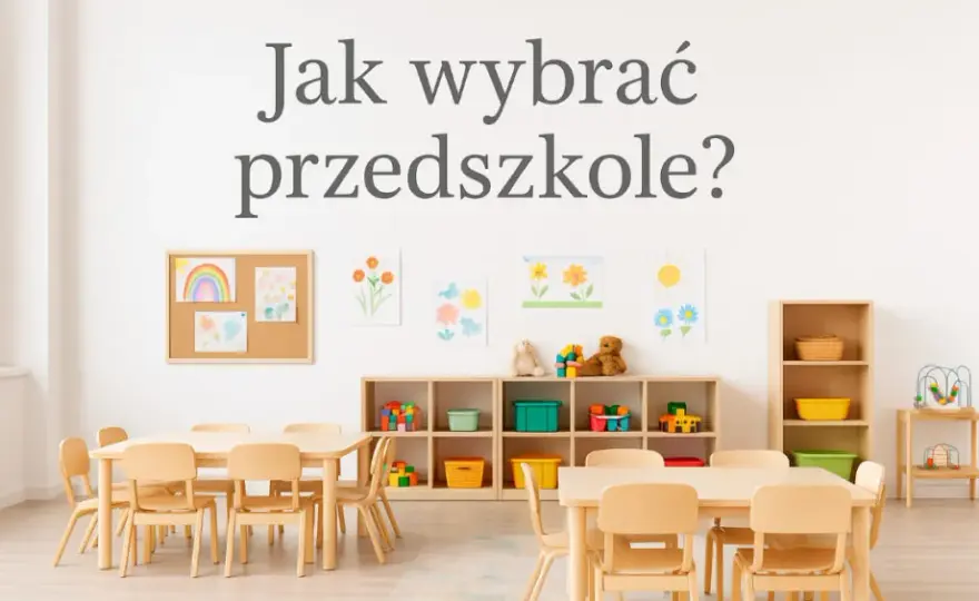 Co potrzeba do przedszkola? Lista + porady dla spokojnego startu