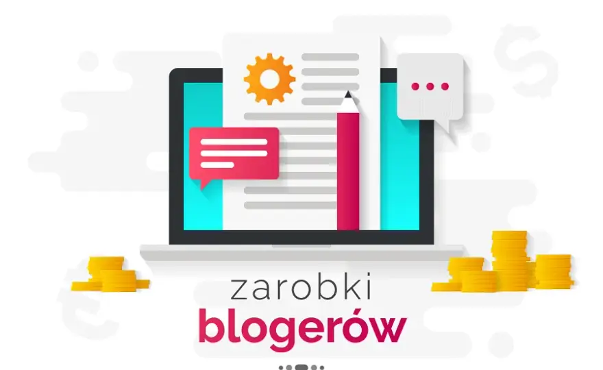 Ile można zarobić na blogu? Prawda o dochodach blogerów
