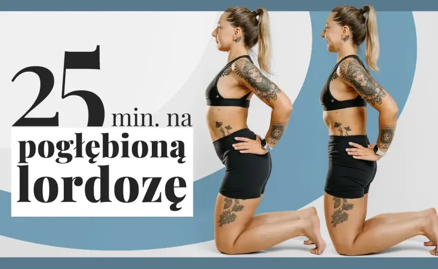 Lordoza lędźwiowa: Czarna lista ćwiczeń, które szkodzą