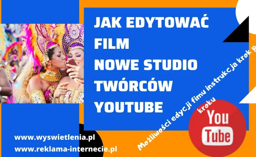 Jak edytować filmy w YouTube Editor - uniknij najczęstszych błędów