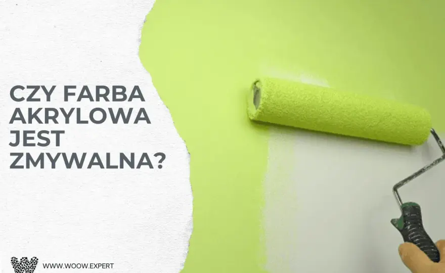 Farba akrylowa zmywalna? Prawda o czyszczeniu ścian