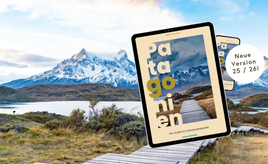 Patagonien verstehen - Dein Guide für die erste Reise