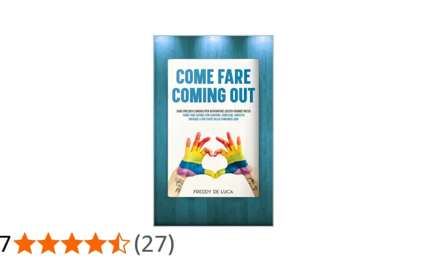 Coming out - Come farlo in sicurezza e con lucidità