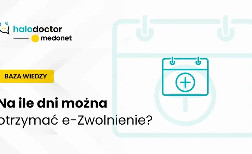 Na jak długo lekarz rodzinny może wystawić L4? Oto najważniejsze informacje