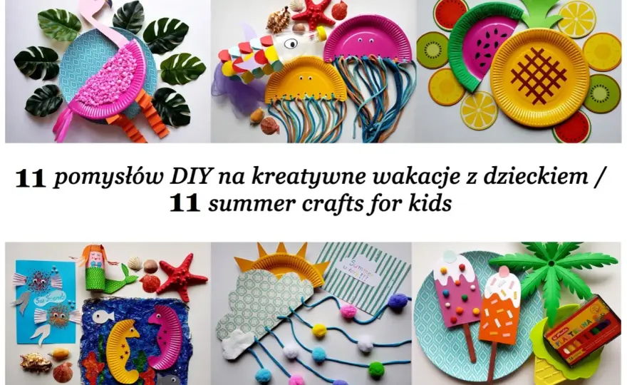 Letnie prace plastyczne dla dzieci - Pomysły i inspiracje