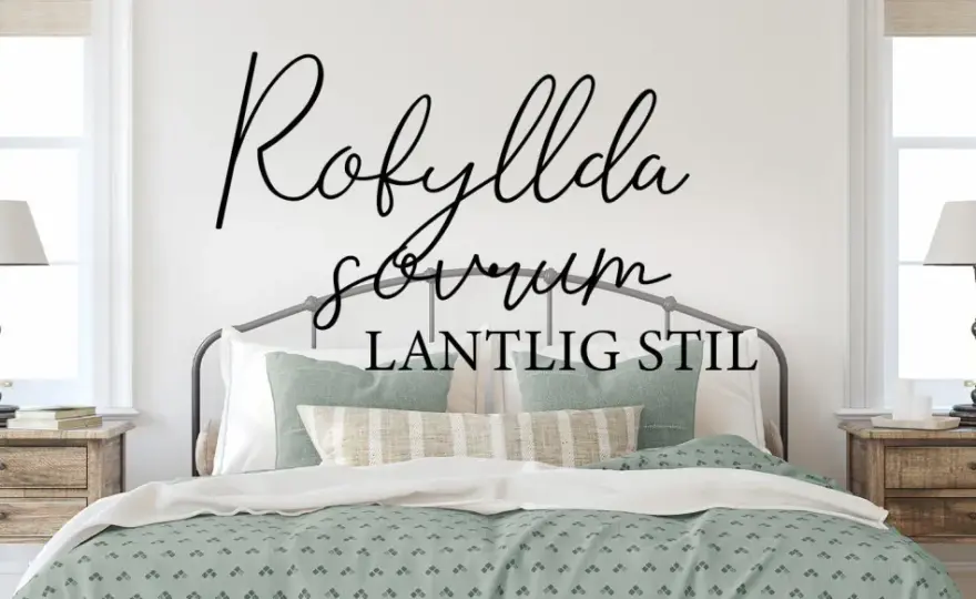 Lantligt sovrum - så skapar du en varm och personlig stil