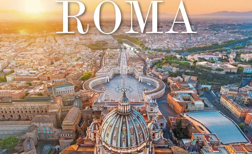 Cosa vedere a Roma - Guida essenziale per ogni viaggio