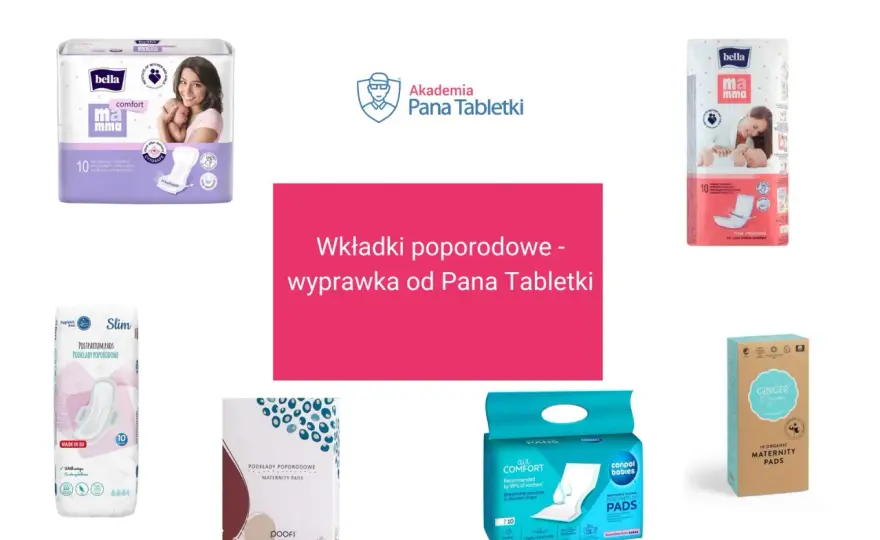 Podkłady poporodowe - Jak wybrać najlepsze? Poradnik