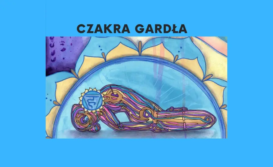 Czakra Gardła: Odblokuj Swój Głos i Prawdę. Pełny Przewodnik
