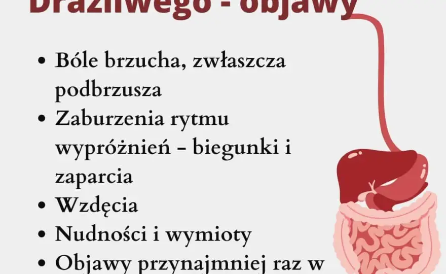 Choroba jelita nadwrażliwego objawy – poznaj, co może cię niepokoić