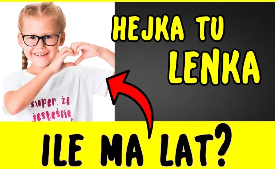 Ile lat ma Lenka mówiąca hejka? Poznaj jej wiek i znaczenie powitania