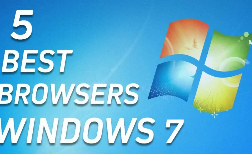 Najlepsze przeglądarki na Windows 7, które zapewnią bezpieczeństwo i wsparcie