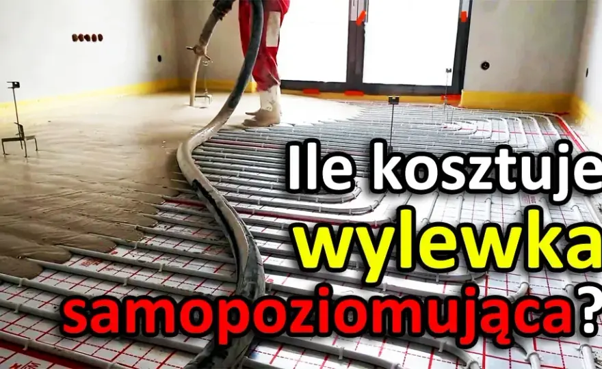 Ile kosztuje wylewka samopoziomująca? Sprawdź ceny i oszczędź!