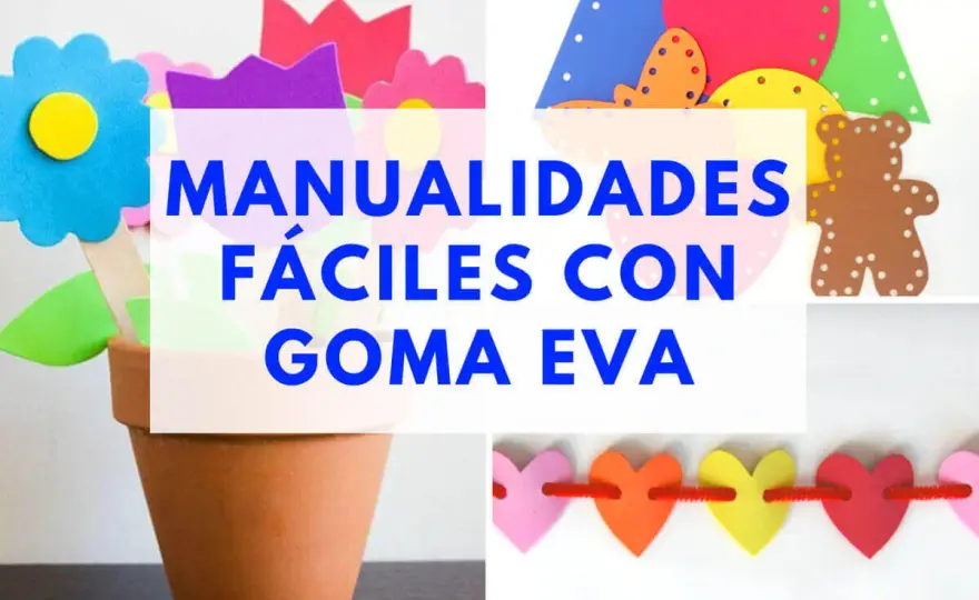 Goma eva: Empieza fácil, crea mucho. Guía esencial