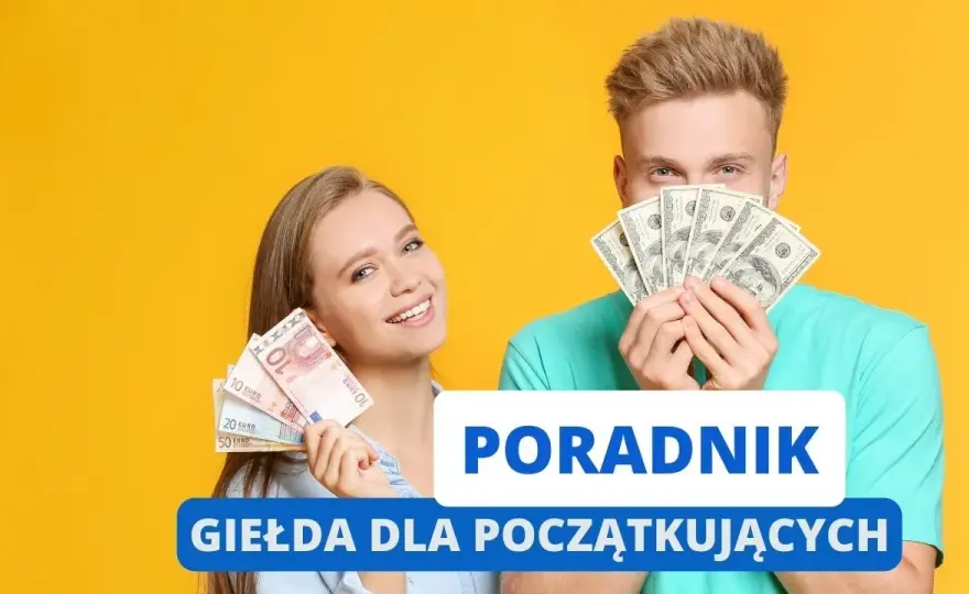 Jak działa giełda? Od podstaw do pierwszych inwestycji