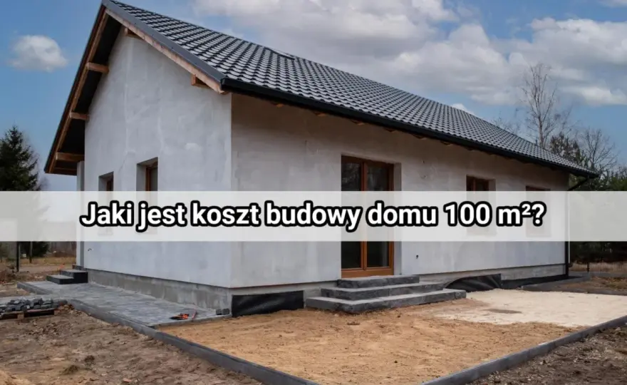 Ile kosztuje budowa domu? Realny budżet krok po kroku