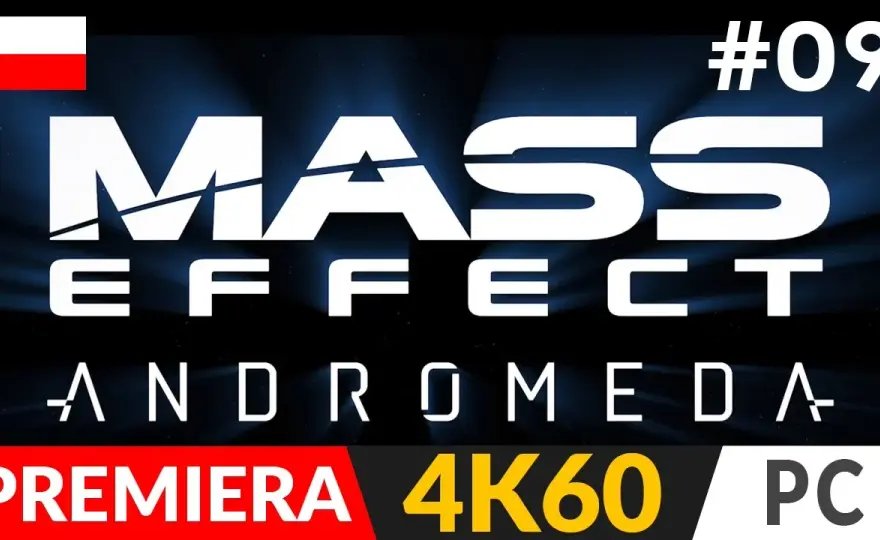 Jak zdobyć spolszczenie do Mass Effect Andromeda - nieoficjalne metody