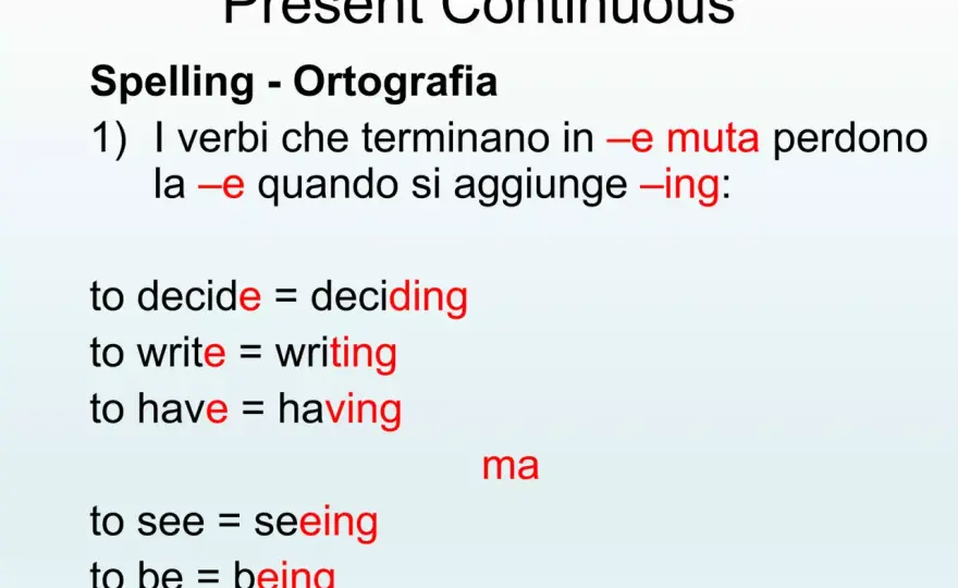 Present continuous, regole e usi da capire davvero