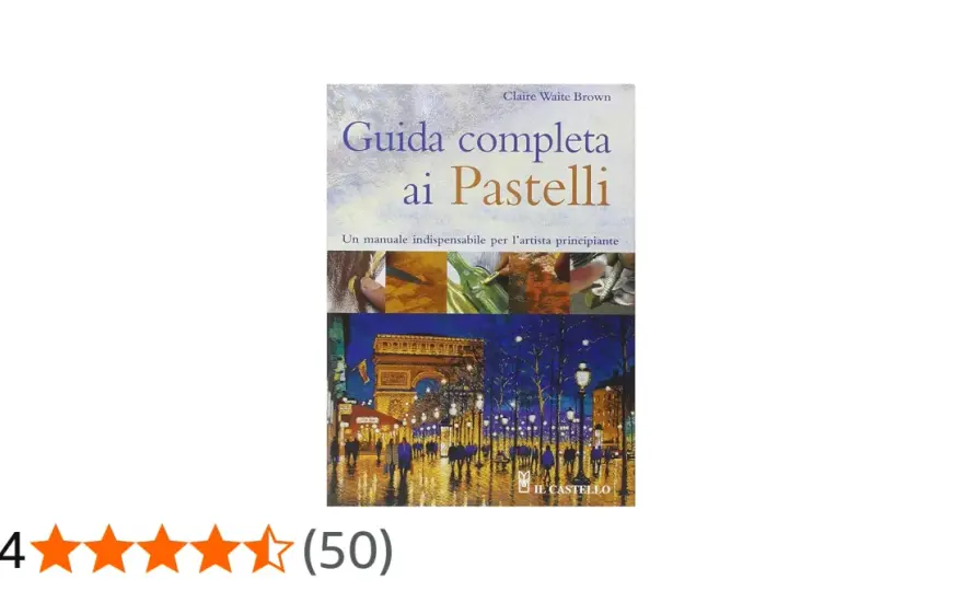 Colori pastello - Guida completa per usarli al meglio