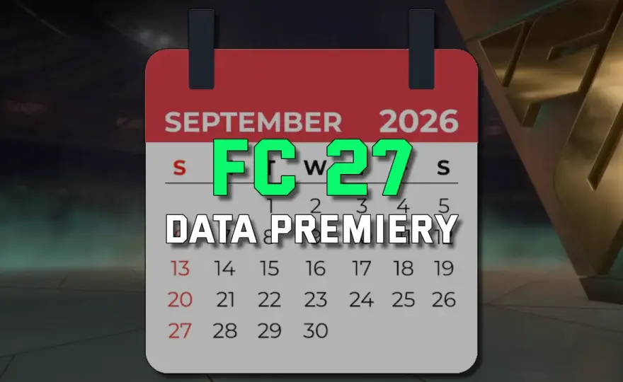 EA Sports FC 27: Kiedy premiera? Nowa FIFA i oczekiwane nowości