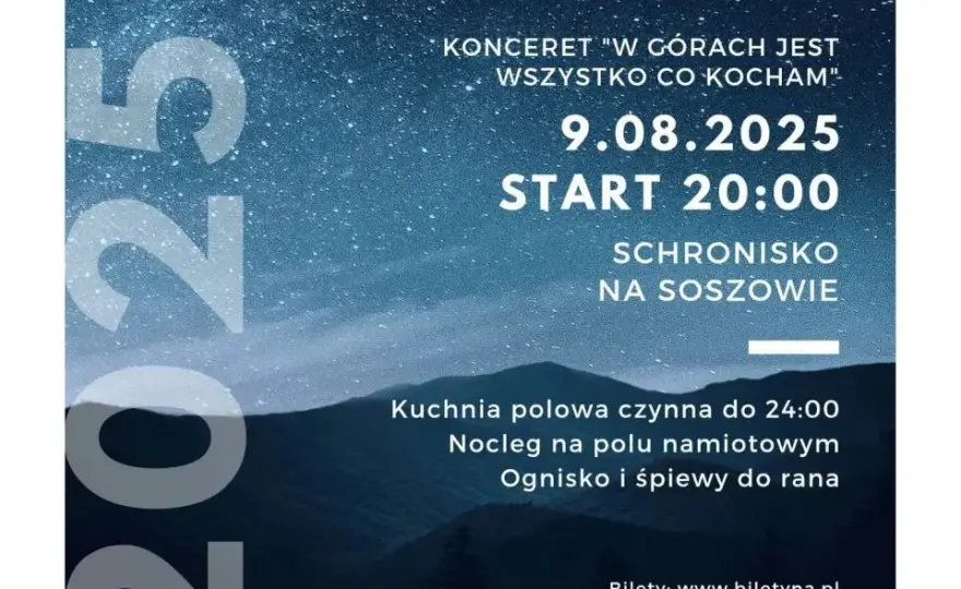 W górach jest wszystko co kocham koncert - terminy i szczegóły wydarzeń