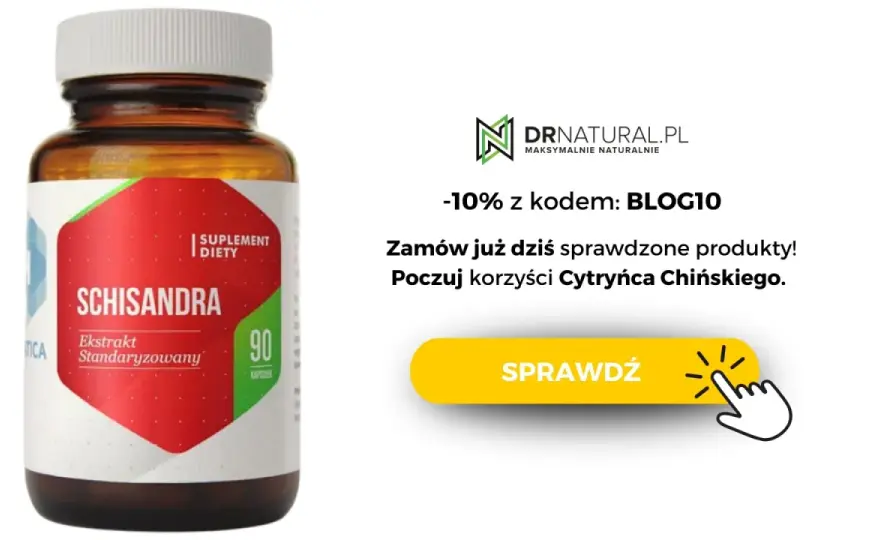 Cytryniec chiński - adaptogen? Fakty, dawkowanie, interakcje