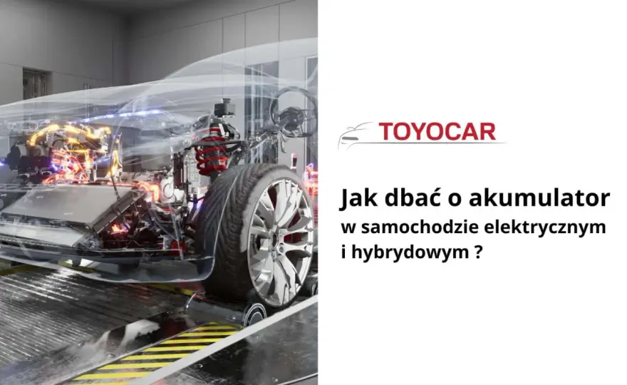 Akumulator w samochodzie elektrycznym - Jak dbać o zasięg i trwałość?
