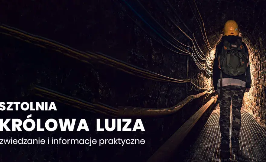 Skansen górniczy Królowa Luiza - historia, atrakcje i rezerwacje