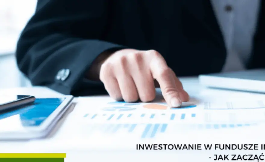 Fundusz inwestycyjny: przewodnik dla początkujących. Jak zacząć?