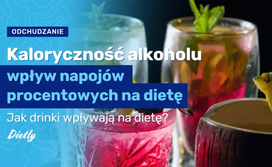 Ile kalorii mają drinki? Zaskakujące różnice w kaloryczności